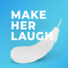 让她笑游戏（Make Her Laugh）无限生命中文版v0.7.2